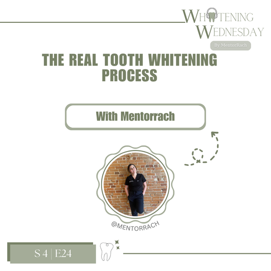 🎙️ Season 4, Episode 24 — The REAL Tooth Whitening Process (Class is in Session!)