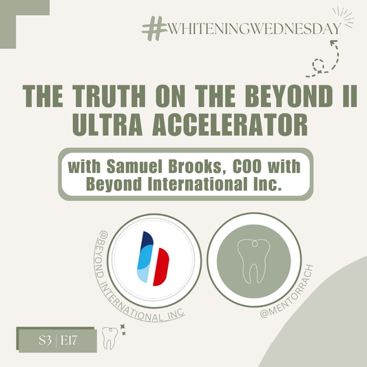 Whitening Wednesday | Season 3, Episode 17: The Truth On The Beyond II Ultra Accelerator